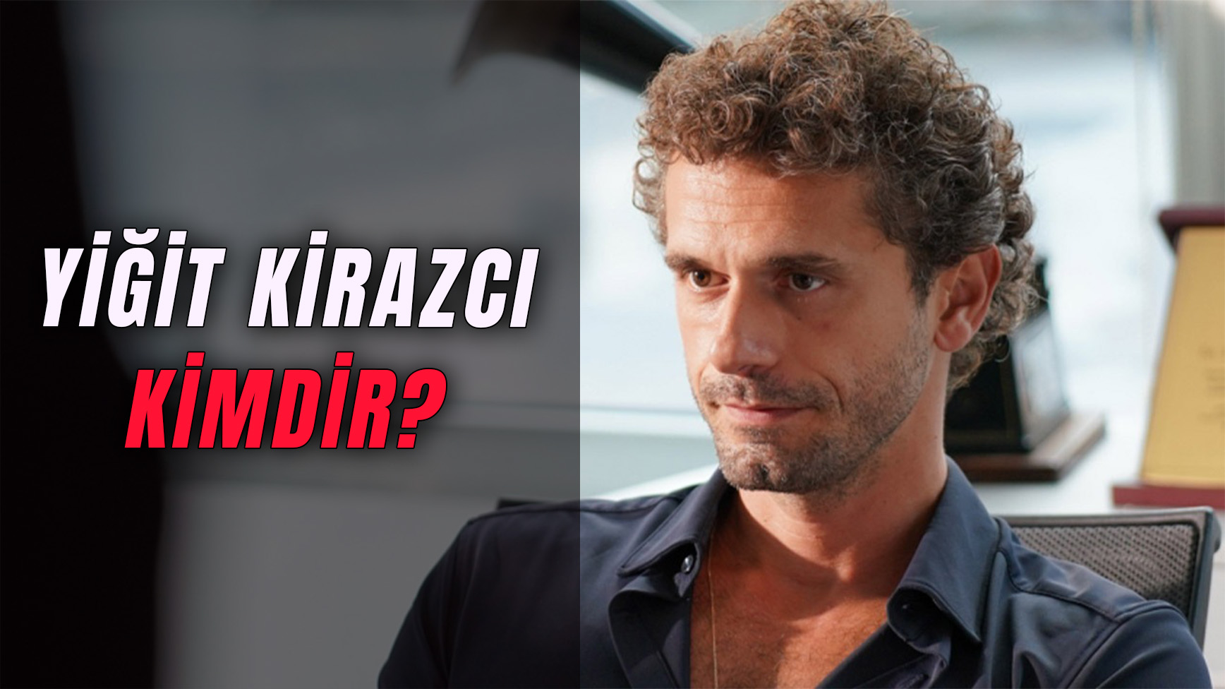 Yiğit Kirazcı 2