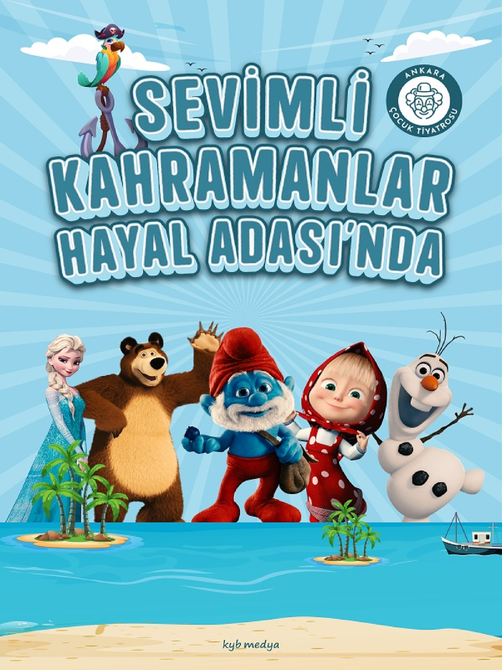 Sevimli Kahramanlar Hayal Adasinda 1
