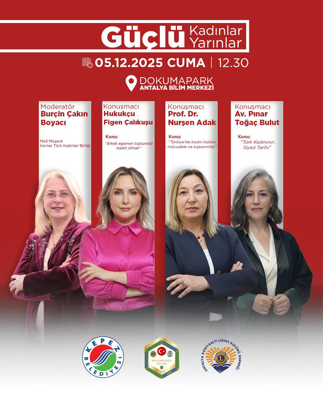 Kepezde Kadin Haklari Paneli Guclu Kadinlar, Guclu Yarinlar 2