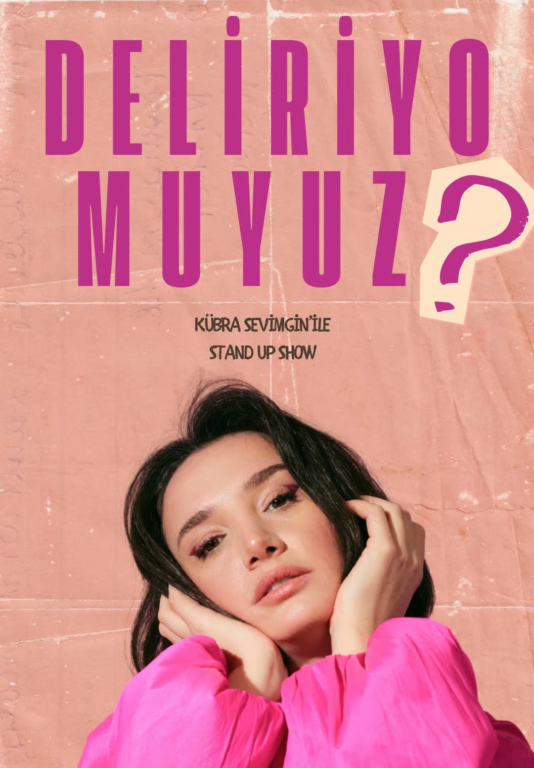 Kübra Sevgimin Deliriyor Muyum Ile Antalya'yı Kahkahaya Boğacak (3)