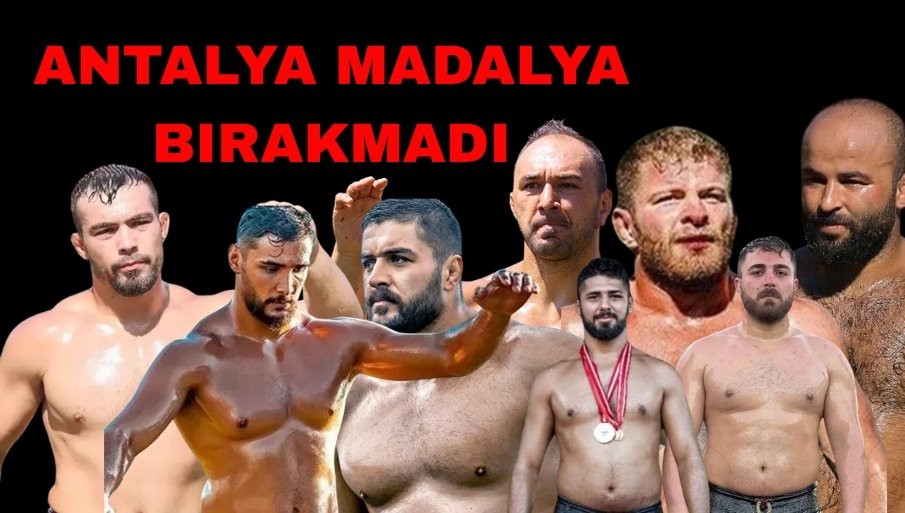 Yağlı güreşte Antalya yine zirvede… Antalyalı başpehlivanlar 98 kez kürsü yaptı