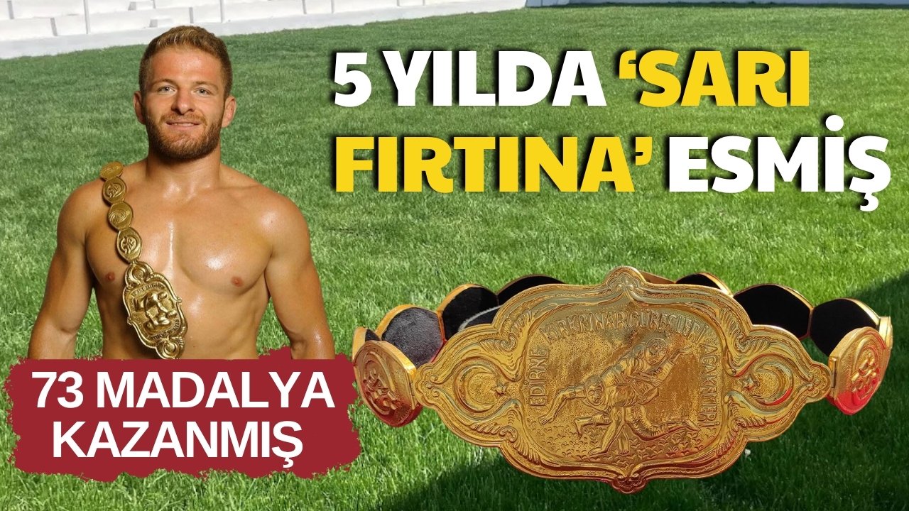 Yağlı güreşlerde ‘Sarı Fırtına’ fırtınası… Son 5 yılda tam 73 kez kürsüye çıktı