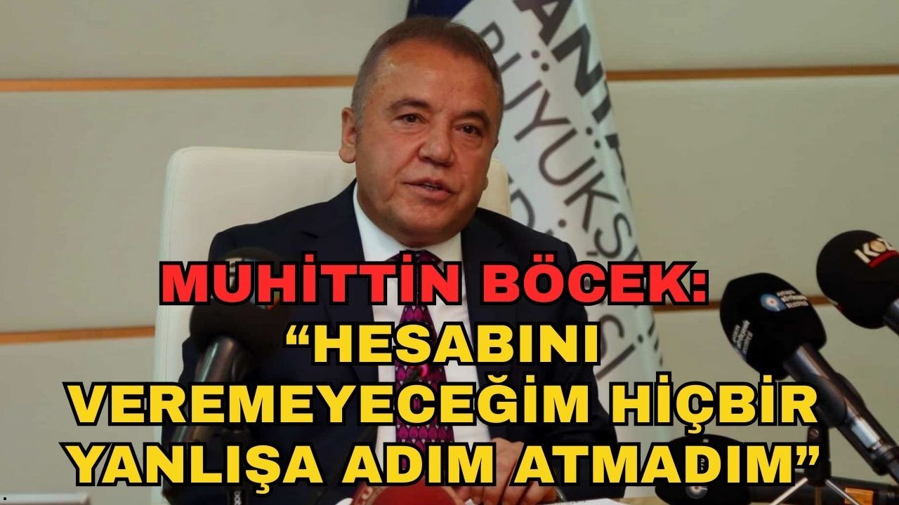 Muhittin Böcek cezaevinden seslendi: “Hesabını veremeyeceğim hiçbir yanlışa adım atmadım”