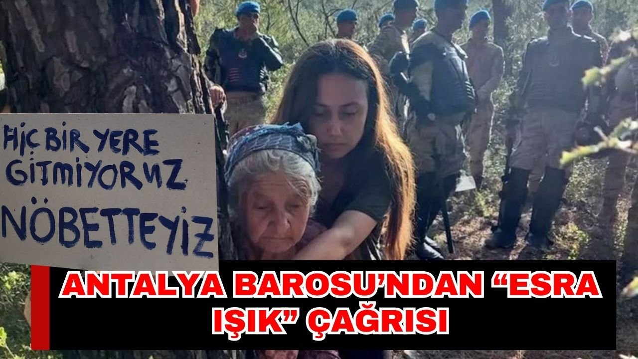 Antalya Barosu’ndan “Esra Işık” çağrısı