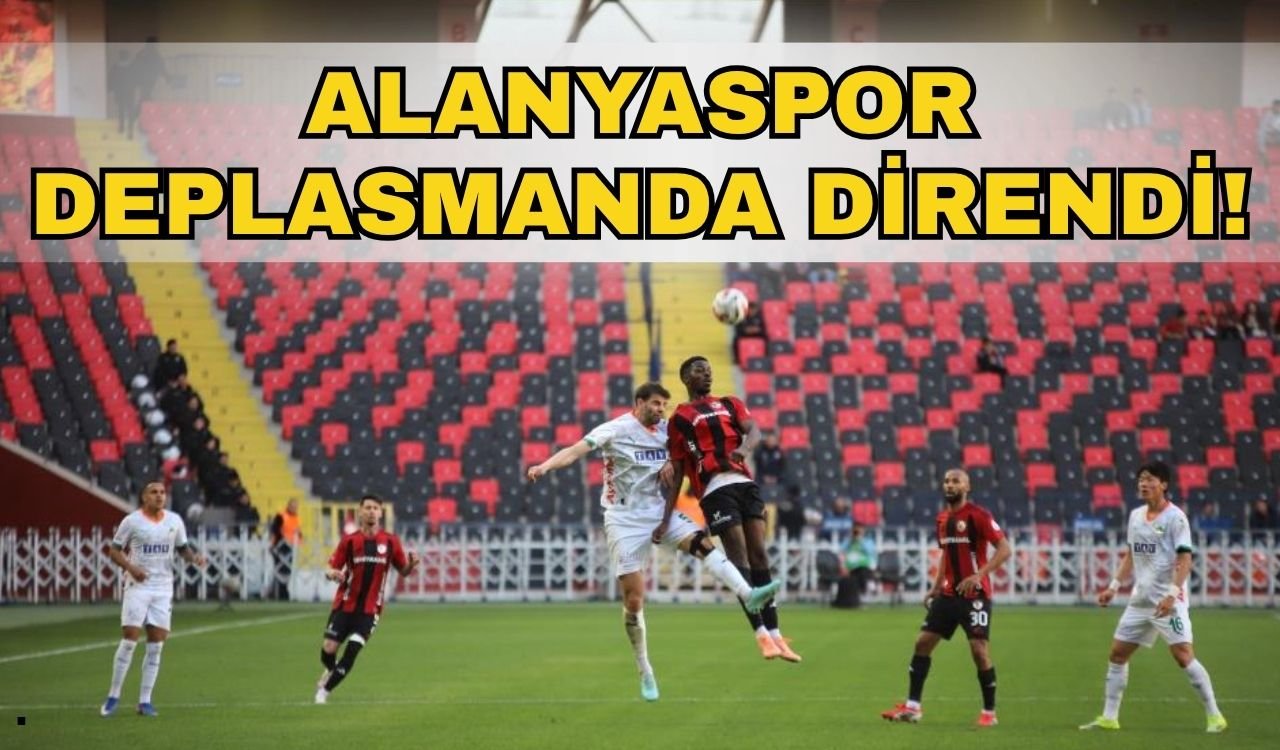 Alanyaspor deplasmanda direndi: 1-1