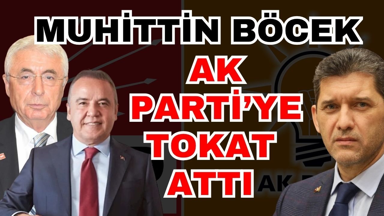 Muhittin Böcek Ak Parti’ye tokat attı