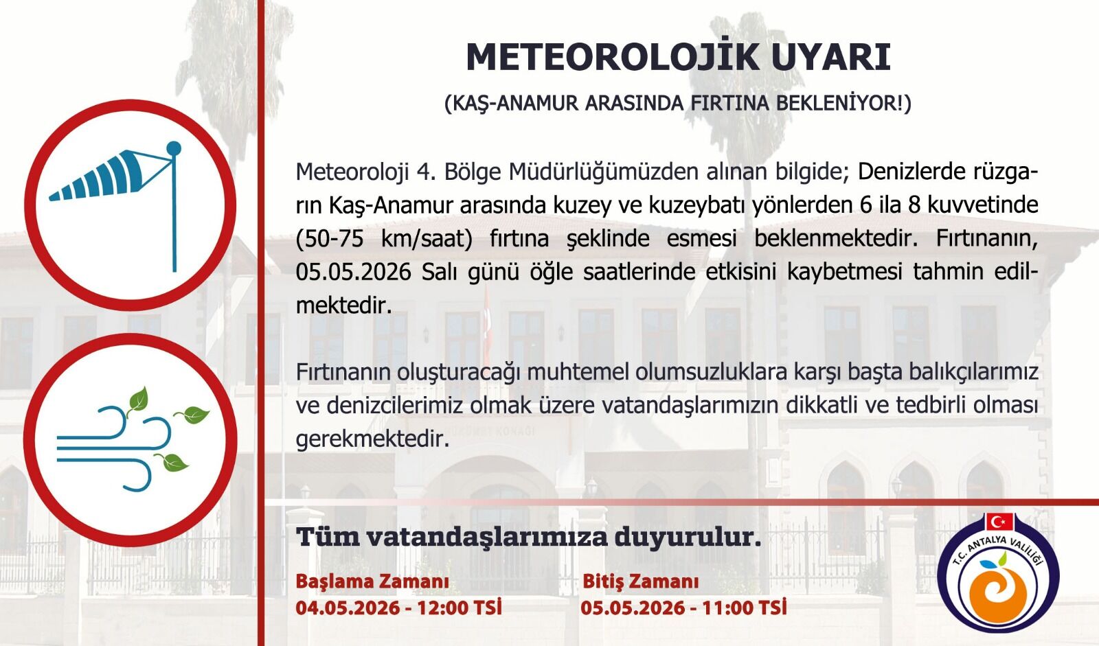 Antalya Valiliği’nden Kaş Anamur Arasında Fırtına Uyarısı