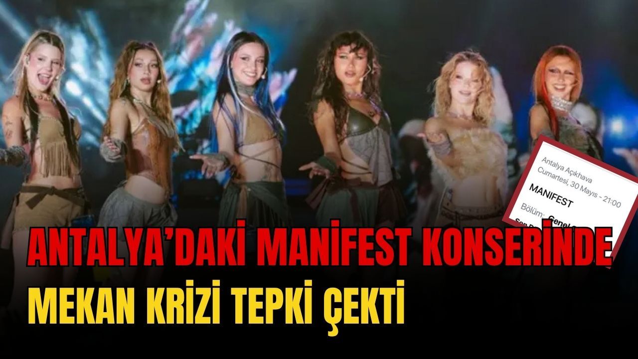 Antalya’daki Manifest konserinde mekan krizi tepki çekti