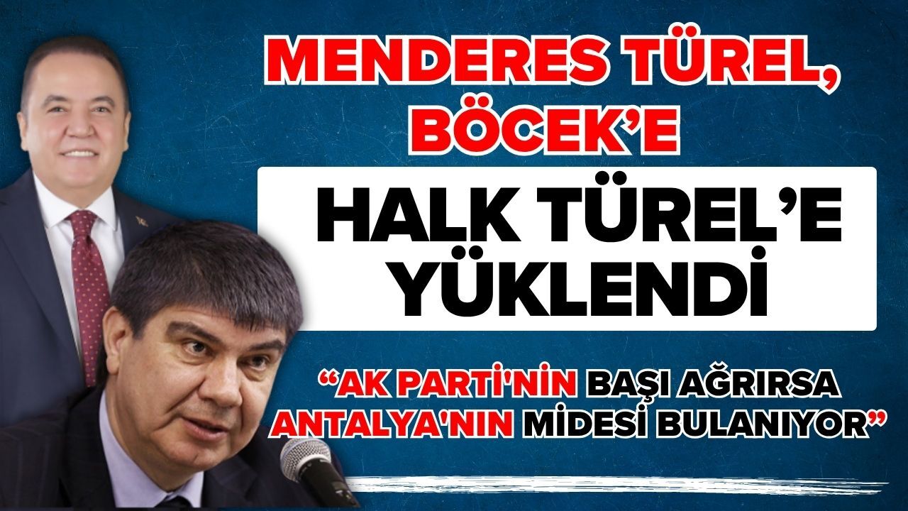 Menderes Türel, Böcek’e halk Türel’e yüklendi