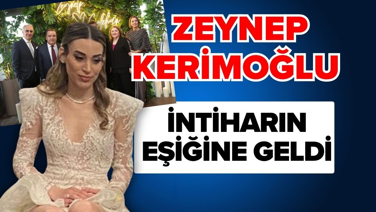 Zeynep Kerimoğlu intiharın eşiğine geldi