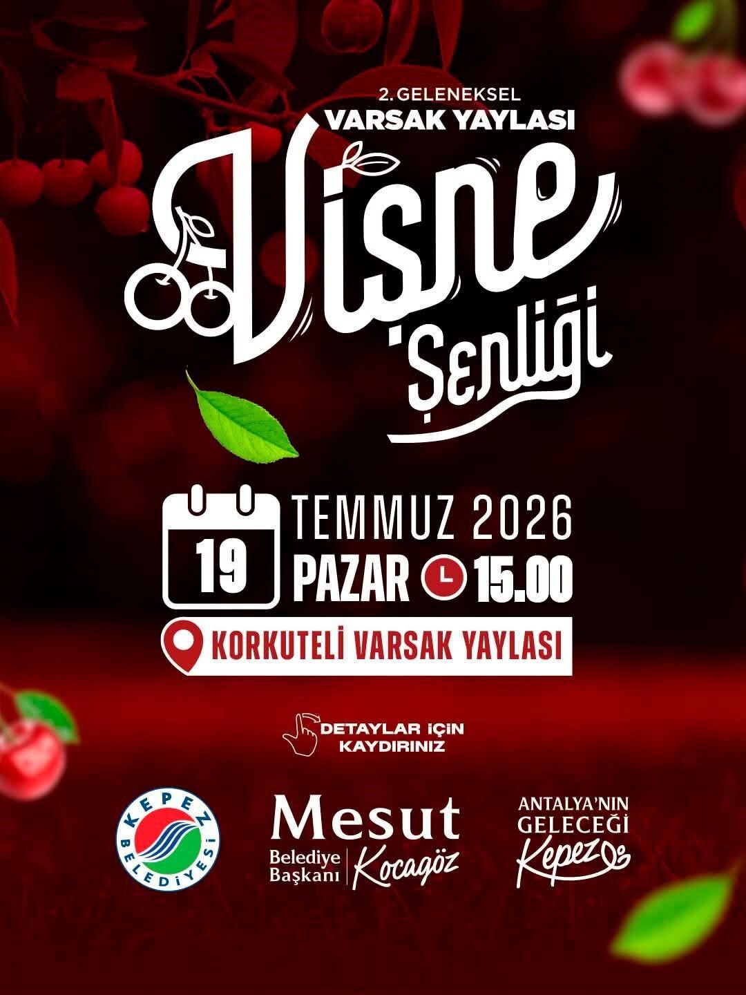 Antalya Kepez Belediyesi’nden Vişne Şenliği Daveti (1)