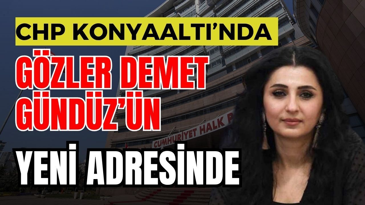 CHP Konyaaltı’nda gözler Demet Gündüz’ün yeni adresinde