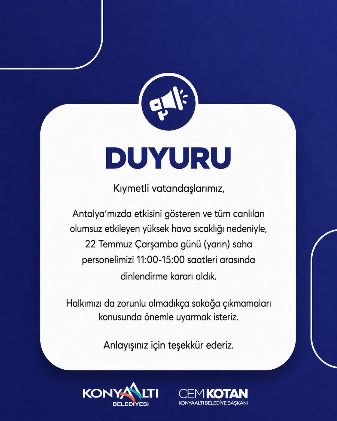 Konyaaltı Belediyesi’nden Dikkat Çeken Karar! Personeller Dışarı Çıkarılmayacak-1