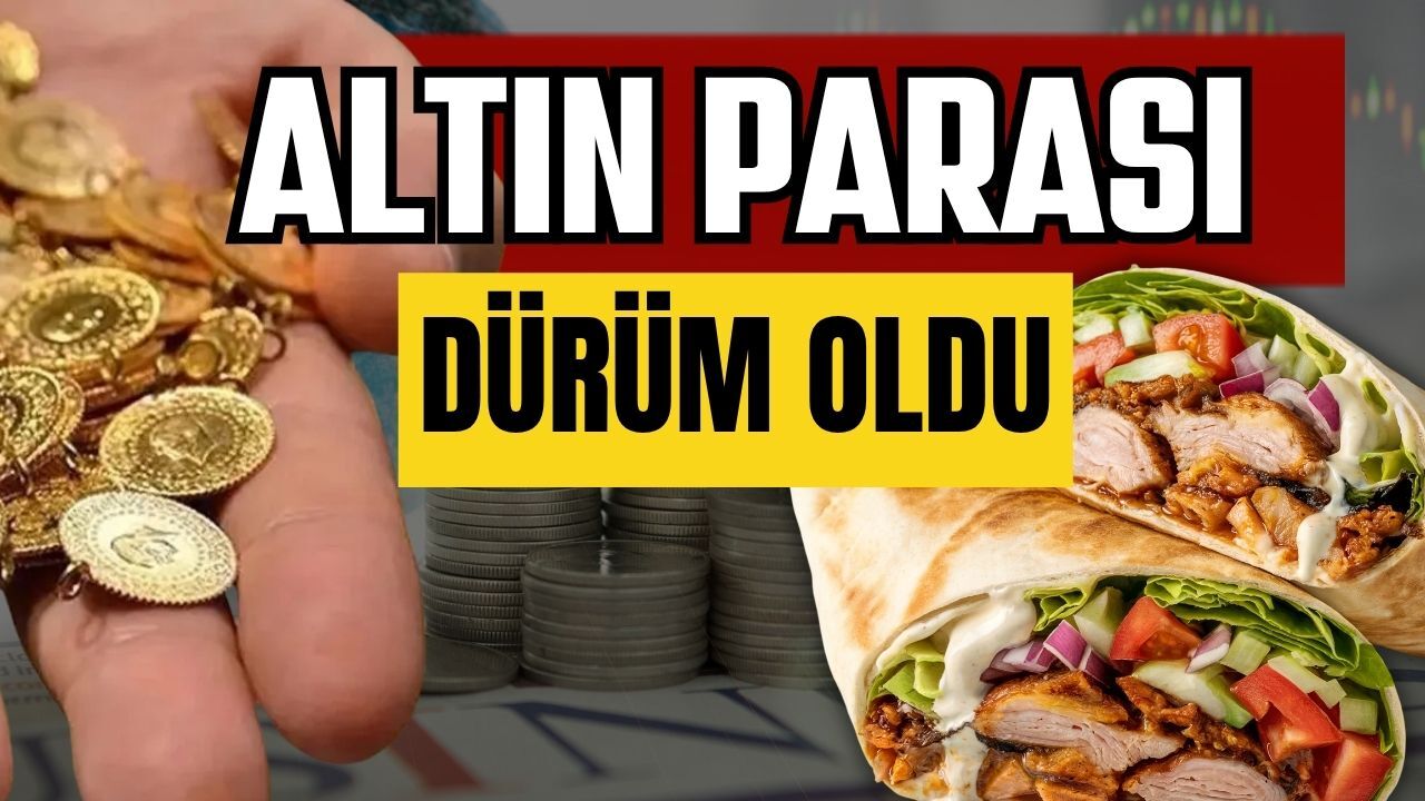 Altın parası dürüm oldu