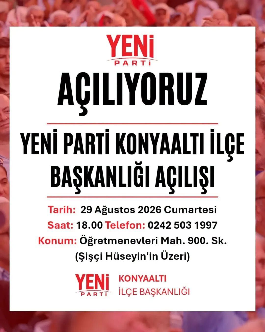 Yeni Parti Konyaalti Ilce Baskanligi Aciliyor-1