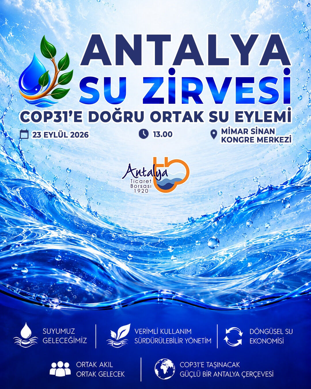 Cop31 Öncesi Antalya’da Suyun Geleceği Masaya Yatırılıyor (3)