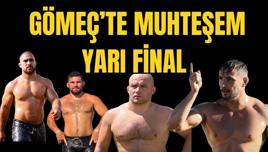 Gömeç’te yarı final nefes kesti, finalistler belli oldu…