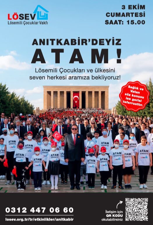 Lösev, Tüm Türkiye’yi Atatürk’ün Huzuruna Davet Ediyor (1)