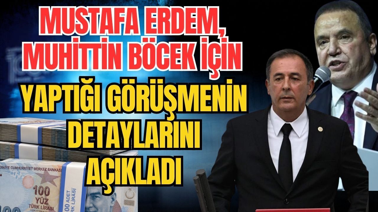 Mustafa Erdem, Muhittin Böcek için yaptığı görüşmenin detaylarını açıkladı