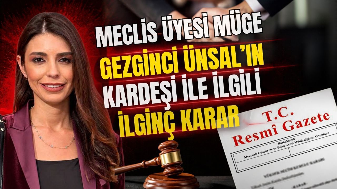 Antalya Büyükşehir Belediye Meclis Üyesi Müge Gezginci Ünsal’ın kardeşi ile ilgili ilginç karar