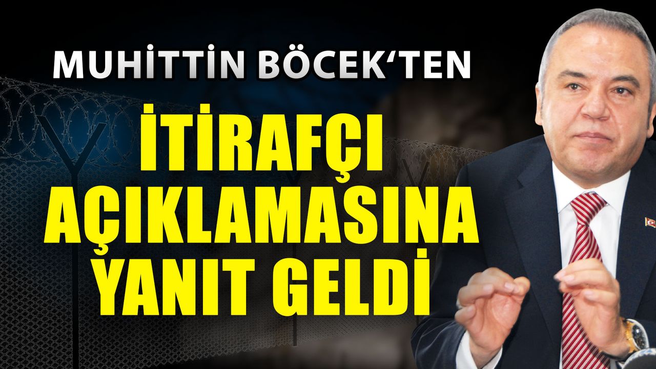 Muhittin Böcek’ten ‘İtirafçı’ iddiasına açıklama geldi