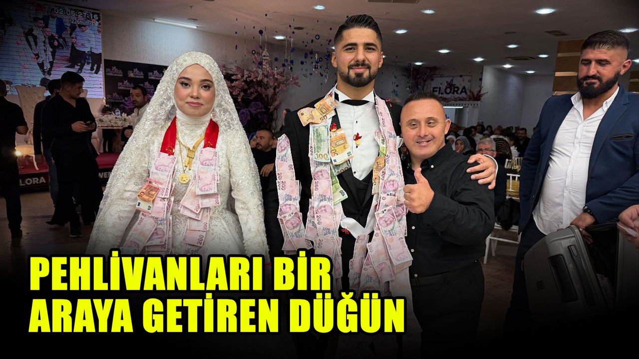 Pehlivanları bir araya getiren düğün