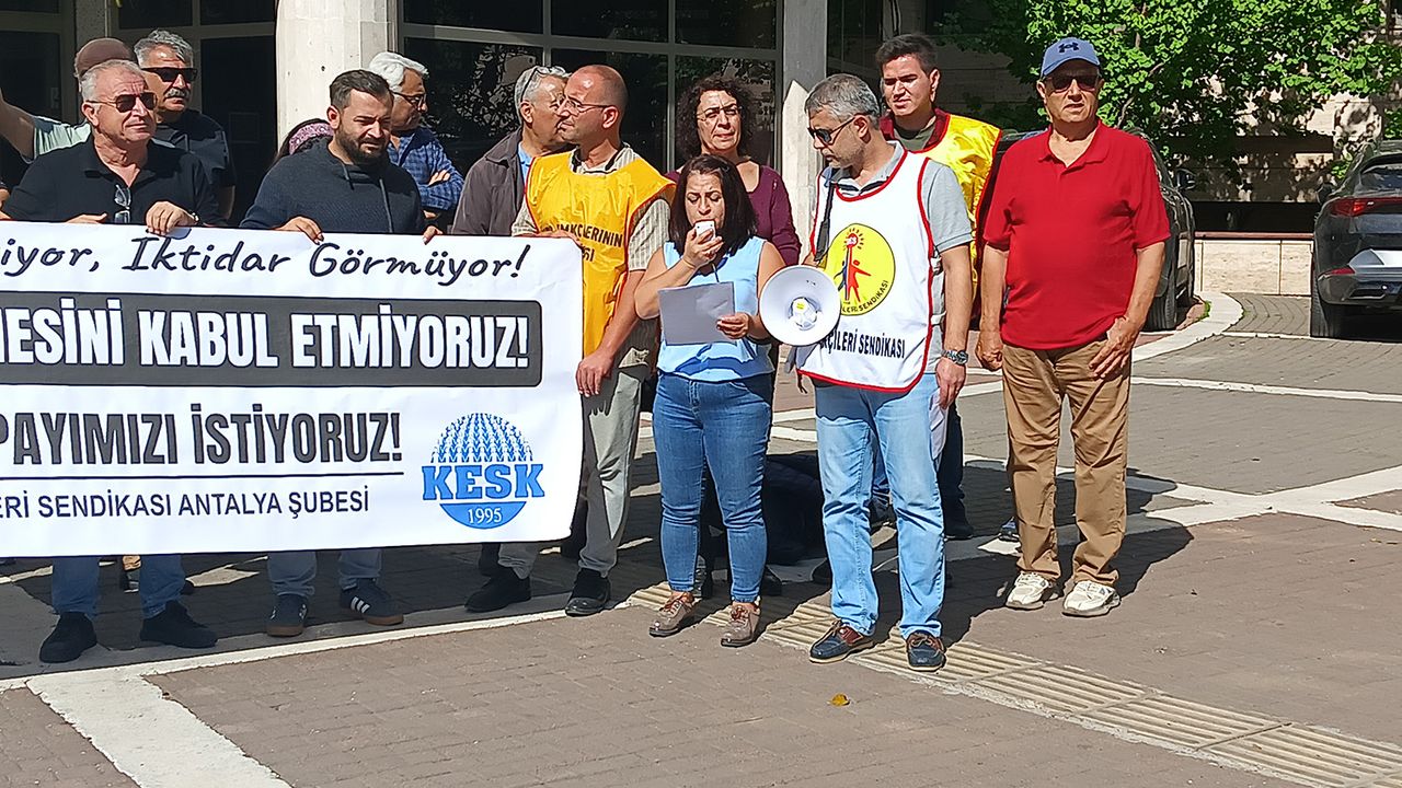 BES Antalya Şubesi: “Sefalete teslim olmayacağız”