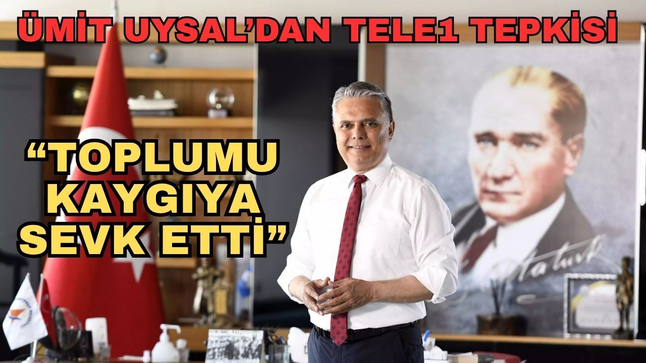 Muratpaşa Belediye Başkanı Ümit Uysal’dan Tele1’e kayyım ve gözaltılara ilişkin açıklama... "Kaygıya sevk etti"