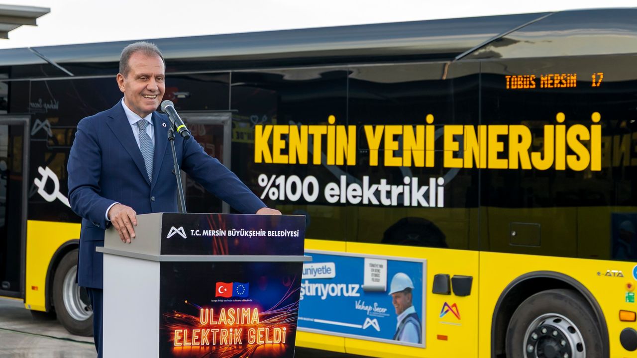 Mersin’de ulaşımda yeni dönem başladı… Elektrikli otobüsler hizmete girdi