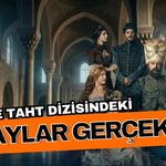 Aşk ve Taht dizisindeki olaylar gerçek mi? Aşk ve Taht dizisi hangi dönemi anlatıyor? Aşk ve Taht dizisi hangi padişahı anlatıyor?