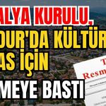 Antalya Kurulu, Burdur'da kültürel miras için düğmeye bastı