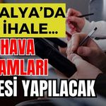 Antalya’da dev ihale… Açık hava reklamları ihalesi yapılacak