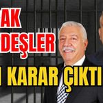 Bucak kardeşlerin için karar çıktı
