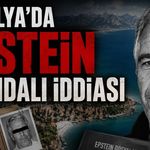Antalya’da Epstein Skandalı iddiası