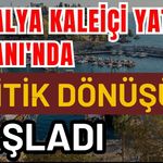 Antalya Kaleiçi Yat Limanı'nda kritik dönüşüm başladı