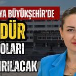 Antalya Büyükşehir’de müdür kadroları kaldırılacak