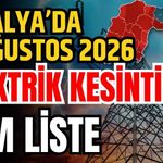 Antalya’da 19 Ağustos 2026 elektrik kesintilerinin tam listesi