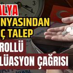 Antalya iş dünyasından ilginç talep! Kontrollü devalüasyon çağrısı