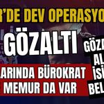 Antalya Kemer’de dev operasyon 27 gözaltı! Kemer operasyonunda kimler gözaltına alındı