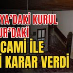 Antalya’daki kurul Burdur’daki Gazi Cami ile ilgili karar verdi