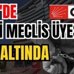 CHP'de eski meclis üyesi gözaltında