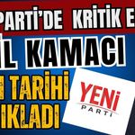 Yeni Parti’de kritik eşik! Nail Kamacı son tarihi açıkladı