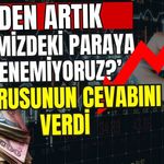 ‘Neden artık cebimizdeki paraya güvenemiyoruz?’ sorusunun cevabını verdi
