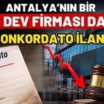 Antalya’nın bir dev firması da konkordato ilan etti