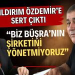 Yıldırım Özdemir’e sert çıktı