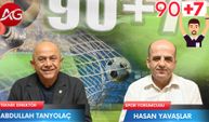 Hasan Yavaşlar ile 90+7: Antalya futbolunda kazançlı hafta