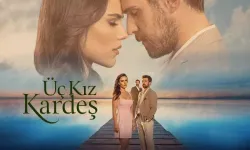 ÜÇ KIZ KARDEŞ bu akşam -13 Nisan- var mı yok mu, ÜÇ KIZ KARDEŞ Kanal D yayın akışı, saat kaçta?