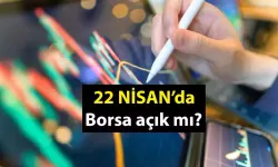 23 Nisan Borsa bugün açık mı, Borsa saat kaçta kadar işlem görüyor? 23 Nisan borsa çalışma saatleri