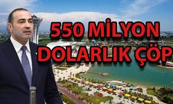 550 milyon dolarlık çöp