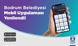 Bodrum Belediyesi’nin uygulaması yenilendi... Uygulama ile Bodrum, vatandaşın cebinde